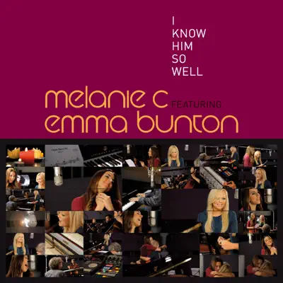 I Know Him So Well (feat. Emma Bunton) (Radio Edit) - Single - Melanie C