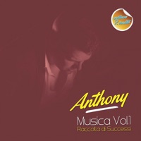Musica, Vol. 1 (Raccolta di successi) - Anthony