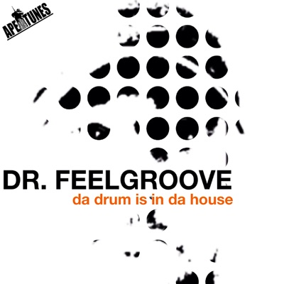 Da Drum Is In Da House - Single