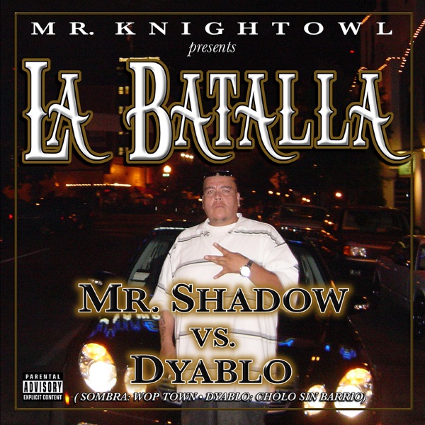 Mr. Knightowl presents: La Batalla Mr. Shadow vs. Dyablo