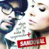 Sandoval - Te digo adiós