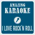 I Love Rock 'N Roll
