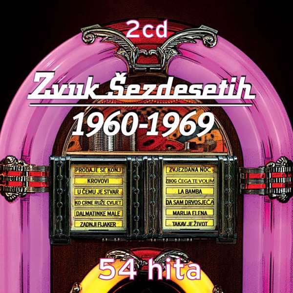 Zvuk Šezdesetih 1960 - 1969