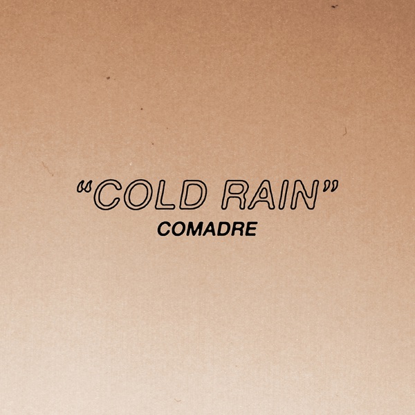 Cold Rain - Single
