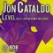 Level (Alex Lentini Remix) - Jon Cataldo lyrics