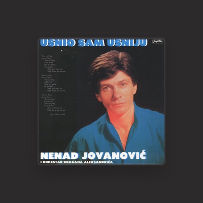 Listen to Nenad Jovanovic, watch music videos, read bio, see tour dates & more!