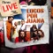 Armando - Locos por Juana lyrics