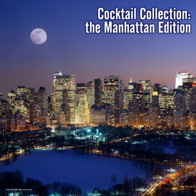 Cocktail Collection: The Manhattan Edition