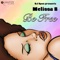 Be Free - Melissa B lyrics