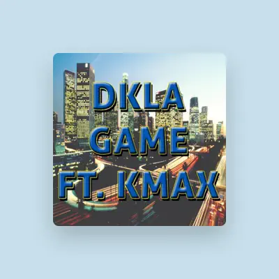 Listen to D.K.L.A., watch music videos, read bio, see tour dates & more!