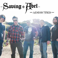 Addicted (Acoustic Version) - Single - Saving Abel