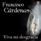 Ingrata - Francisco Cardenas lyrics