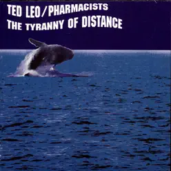 The Tyranny of Distance - Ted Leo and The Pharmacists
