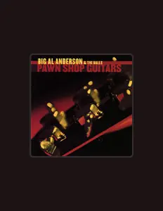 Big Al Anderson and the Ballsを聴いたり、ミュージックビデオを鑑賞したり、経歴やツアー日程などを確認したりしましょう！
