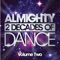 So Young (Almighty Definitive Mix) (Feat. Kia) - Almighty lyrics