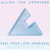 Feel Your Love (Remixes)