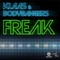 Freak (Bodybangers Mix Edit) - Klaas & Bodybangers lyrics