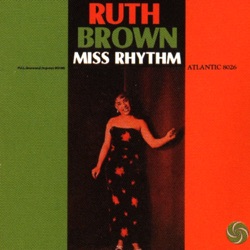 Ruth Brown - This Little Girl's Gone Rockin'