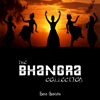 The Bhangra Collection - Bee Beats