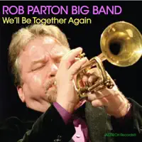 Blue in Green — Rob Parton Big Band