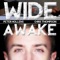 Wide Awake - Peter Hollens & Chris Thompson lyrics