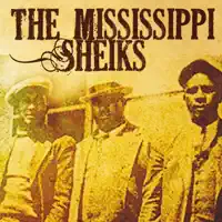 Jail Bird Love Song — The Mississippi Sheiks