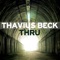 He's Back - Thavius Beck lyrics