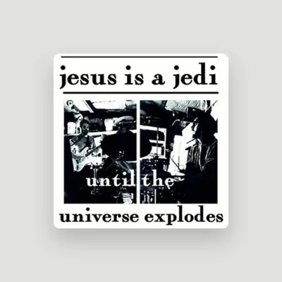 Listen to Jesus Is a Jedi, watch music videos, read bio, see tour dates & more!