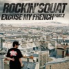 Excuse My French, Vol. 2, 2013