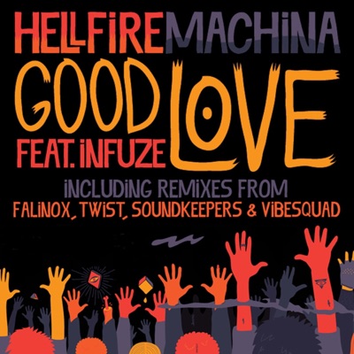 Good Love (Remixes)