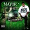 Make a Move (feat. Too Tone & 2 LZ) - Mayor lyrics