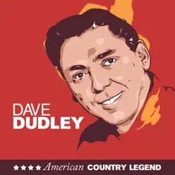 American Country Legend - Dave Dudley