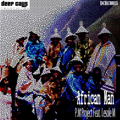 African Man (feat. Lesole M) - Single