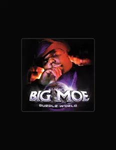 Listen to Big Moe, watch music videos, read bio, see tour dates & more!