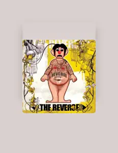 Dengarkan The Reverse, tonton video musik, baca bio, lihat tanggal tur & lainnya!