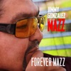 Forever Mazz, 2013