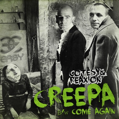 Creepa / Come Again - Single