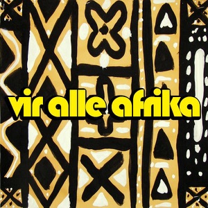 Vir Alle Afrika (feat. Maestro Daniel Reis) - Single