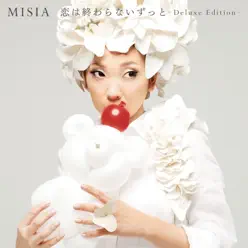 Koiha Owaranai Zutto Deluxe Edition - Misia Koiha Owaranai Zutto Deluxe Edition - Misia