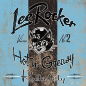 Hot n' Greasy, Vol. 2 - Lee Rocker