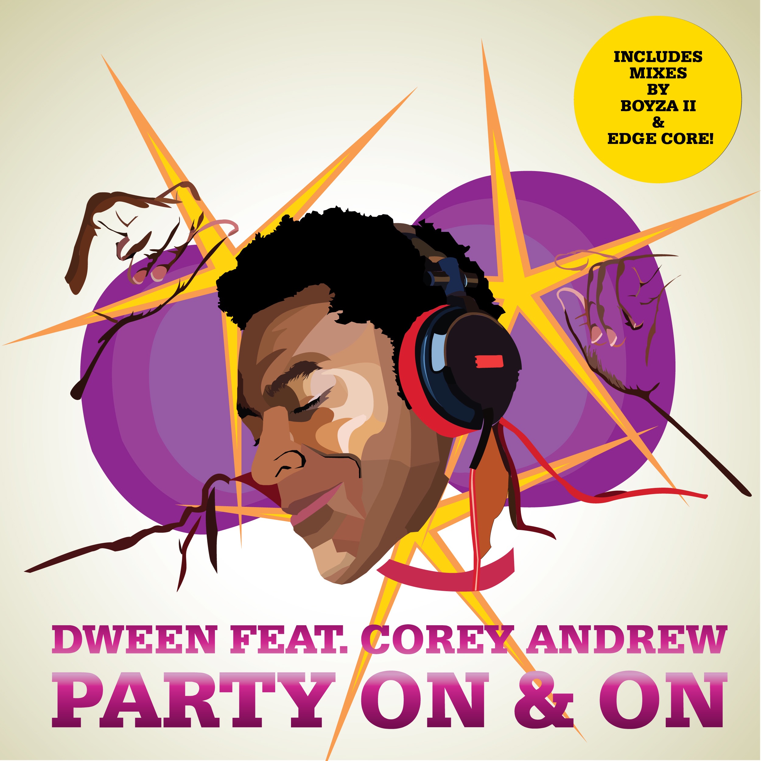 Party On & On (Remixes) [feat. Corey Andrew] - EP