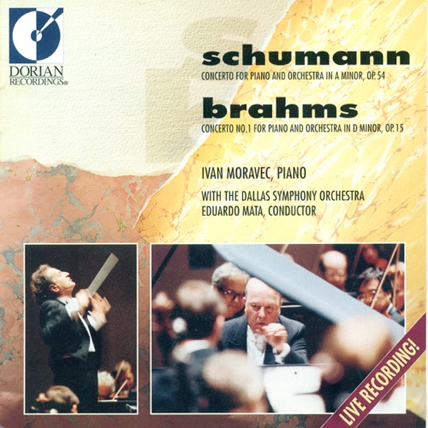 Schumann, R.: Piano Cocnerto, Op. 54 - BRAHMS, J.: Piano Concerto No. 1