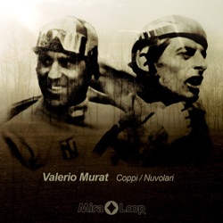 Valerio Murat - Coppi