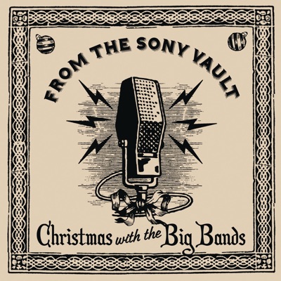 From The Sony Vault: Christmas With The Big Bands