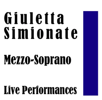 Giulietta Simionato Mezzo- Soprano Live Performances by Giulietta Simionato & Lela Gencer album reviews, ratings, credits