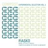 Compost Experimental Selection, Vol. 2 (Fiasko - More Leftfield Tracks) [Compiled & Mixed by Rupert & Mennert]
