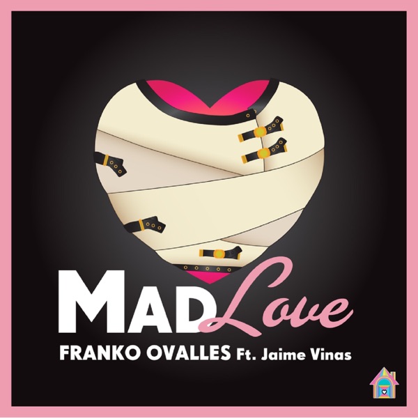 Mad Love (feat. Jaime Viñas)