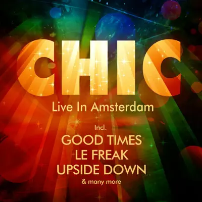 Live In Amsterdam - Chic