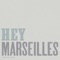 Demian - Hey Marseilles lyrics