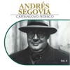 Andres Segovia, Vol. 4 (1927-1949)